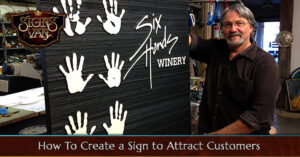 How a custom sign can help attract customers to your business