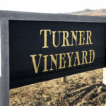 Custom vineyard signage for Turner Vineyard