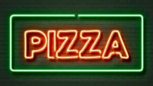 LED sign reading "pizza"